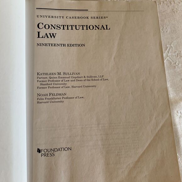 Constitutional Law Book Nineteenth Edition 2006 Sullivan Feldman HC Very Good - Picture 4 of 5